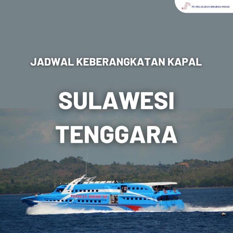 Jadwal Kapal Cepat Dari Kendari, Raha dan Baubau - Sering Jalan