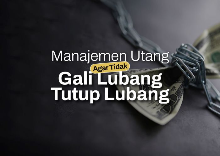Hindari Gali Lubang Tutup Lubang - Photo by Google